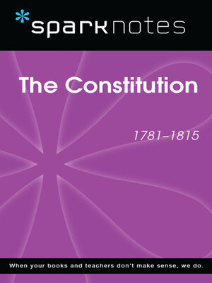 cover image of The Constitution (1781-1815) (SparkNotes History Note)